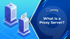 What Is a Proxy Server? Meaning, How It Works & Easy Settings