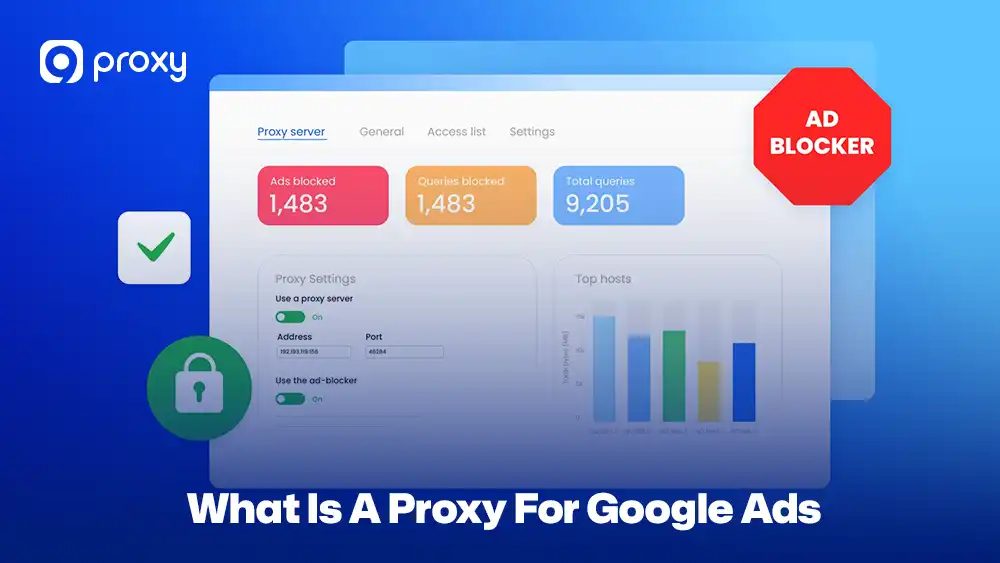 What Is A Proxy For Google Ads