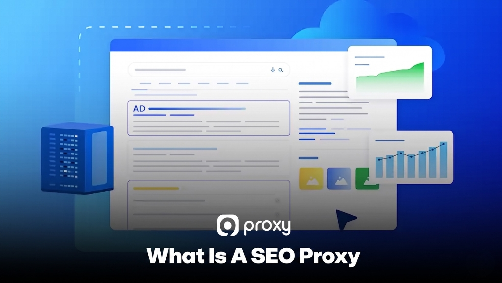 What is a SEO proxy