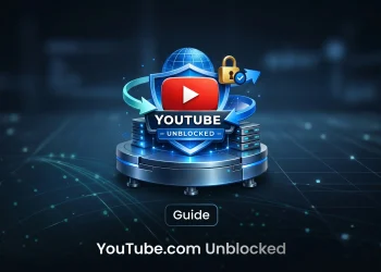 How to Access YouTube Unblocked Safely in 2026: Proven Methods for School, Work, and Travel