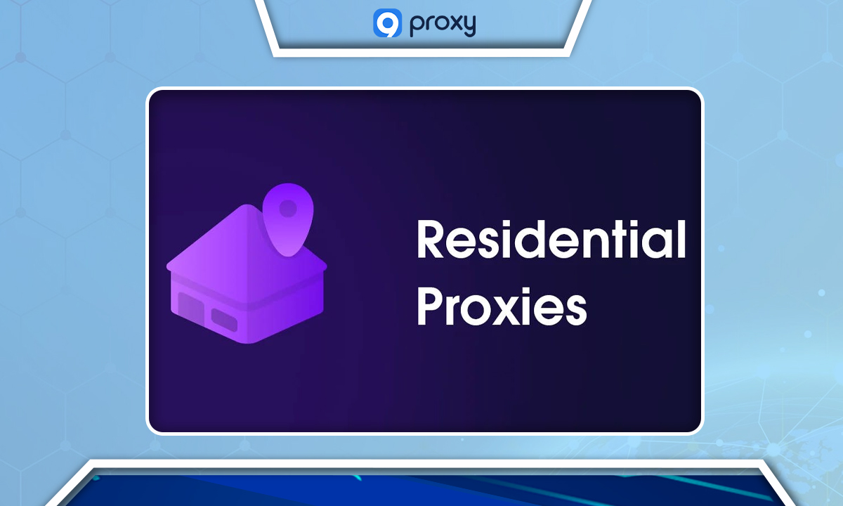 Residential Proxies