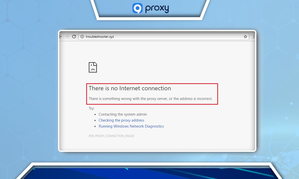 Có Vấn Đề Với Máy Chủ Proxy: Cách Khắc Phục